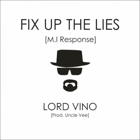 Fix Up The Lies | Boomplay Music