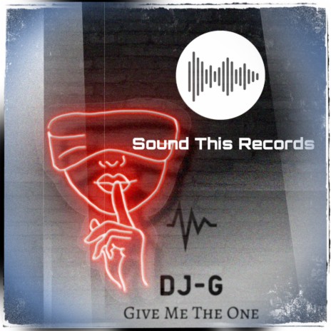 Give Me The One (Original Mix) | Boomplay Music