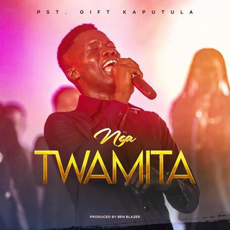 Nga Twamita | Boomplay Music