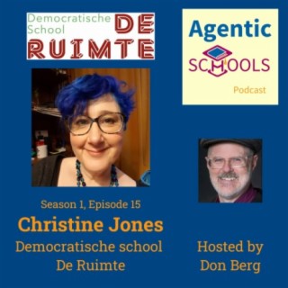 Dangers of Self-Discipline - Christine Jones on Agentic Schools S1E15P13