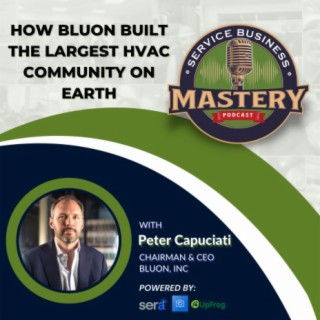 How Bluon Built the Largest HVAC Community on Earth w/ Peter Capuciati