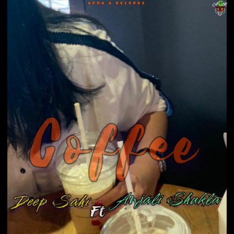 Coffee (feat. Anjali Shukla) | Boomplay Music