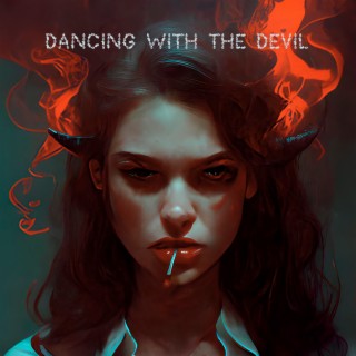 Dancing with the Devil