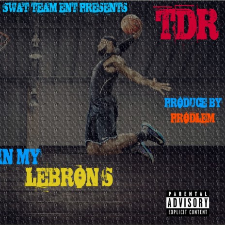 In My Lebrons | Boomplay Music