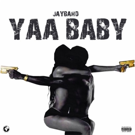 Yaa Baby | Boomplay Music