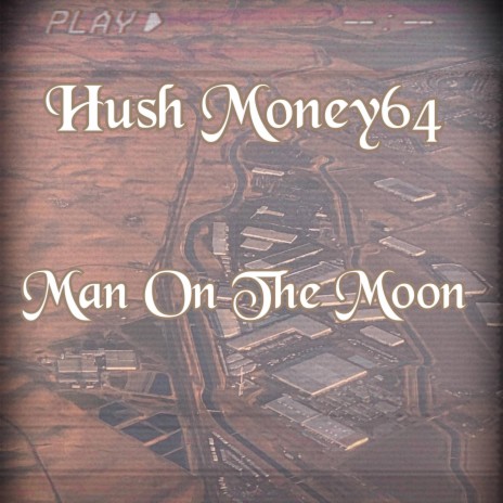 Man on the moon | Boomplay Music