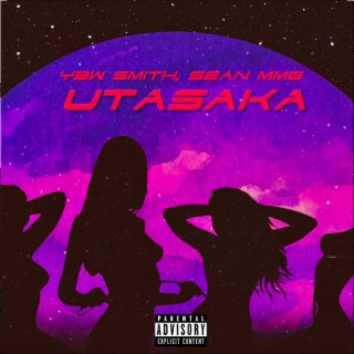 Utasaka ft. SEAN MMG lyrics | Boomplay Music