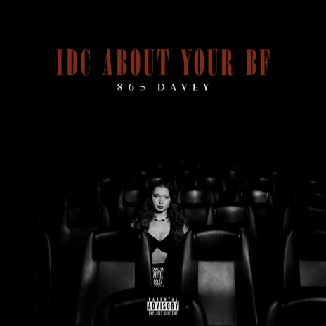 idc about your bf | Boomplay Music