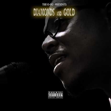 Diamonds and Gold