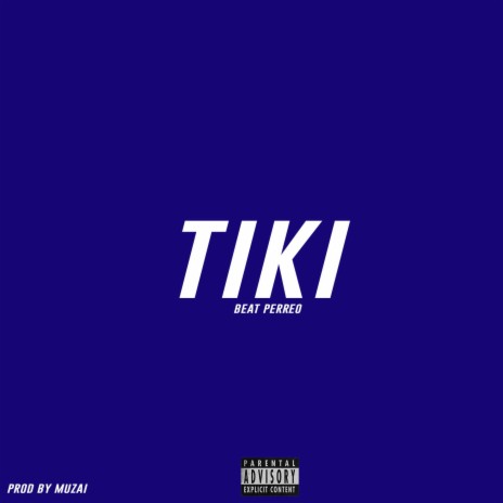 TIKI (Beat Reggaeton Perreo) | Boomplay Music