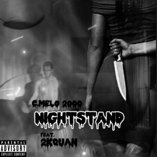 Nightstand ft. 2kQuan lyrics | Boomplay Music