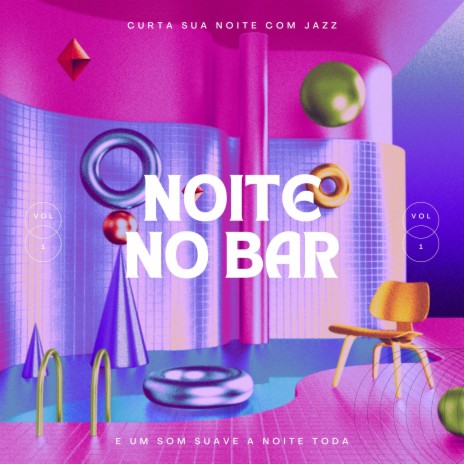 Noite no bar