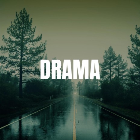 Drama (Beat) | Boomplay Music