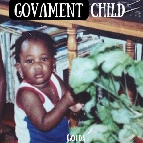 Govament Child | Boomplay Music