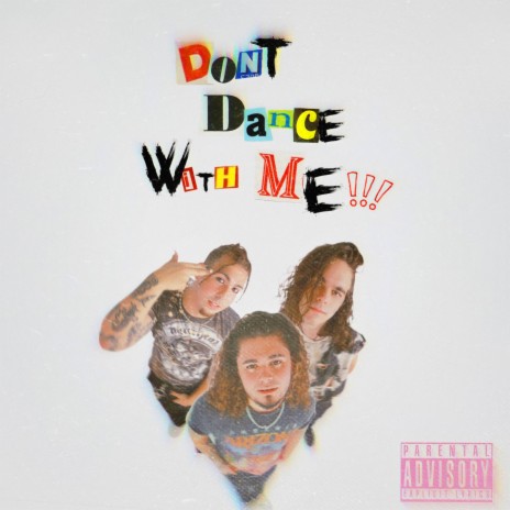 DON'T DANCE WITH ME! | Boomplay Music
