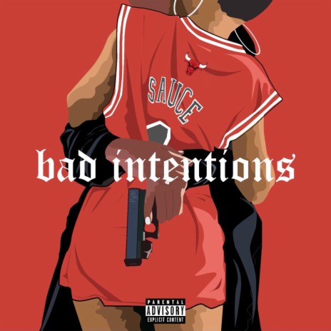 Bad Intentions