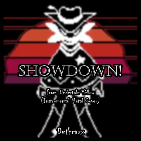 Showdown! (From Undertale Yellow) ft. Joris Pabor | Boomplay Music