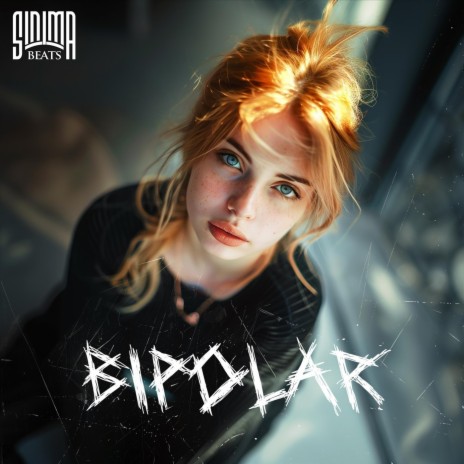 Bipolar | Boomplay Music