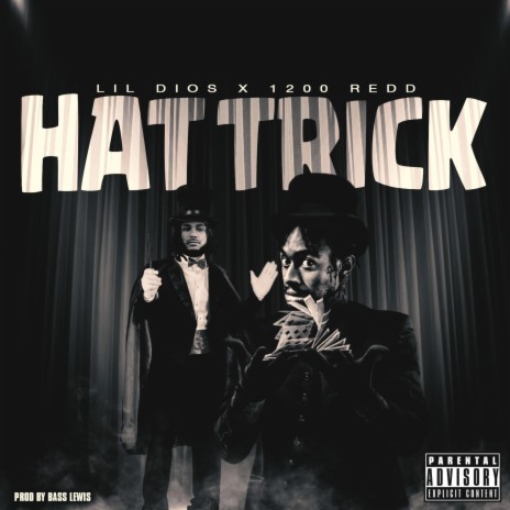 Hat Trick ft. Bass Lewis & 1200 Redd | Boomplay Music