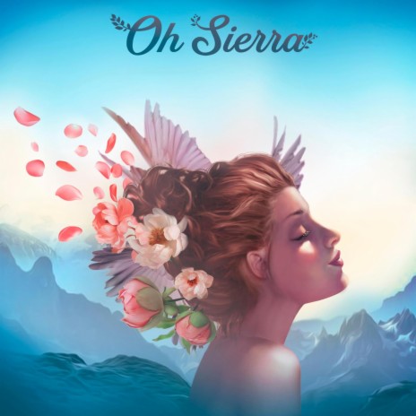 Oh Sierra | Boomplay Music