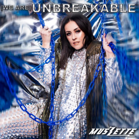 (We Are) Unbreakable | Boomplay Music