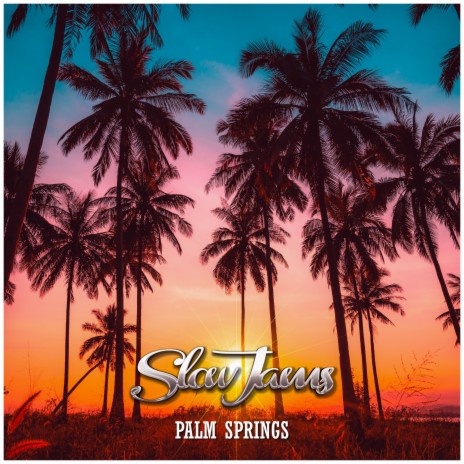 Palm Springs | Boomplay Music