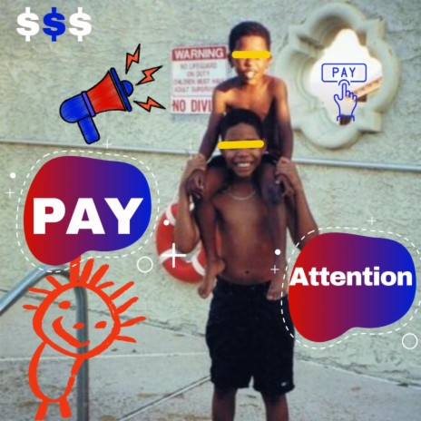 Pay Attention | Boomplay Music