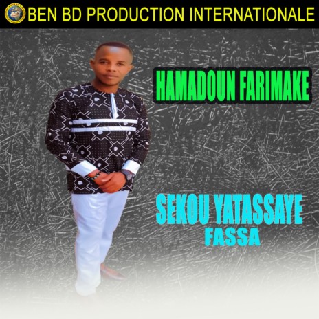 Sekou Yatassaye Fassa | Boomplay Music