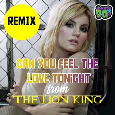 Can You Feel The Love Tonight | Boomplay Music