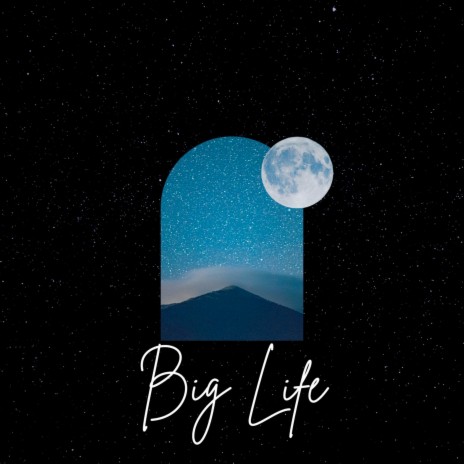 Big Life