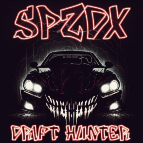 Drift Hunter | Boomplay Music