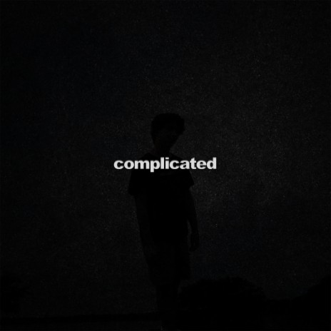 Complicated | Boomplay Music