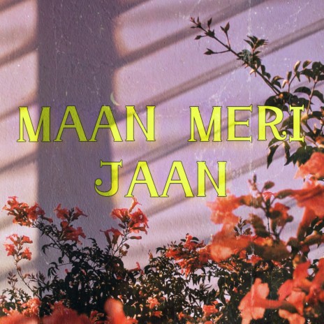 Maan Meri Jaan (Cover) | Boomplay Music