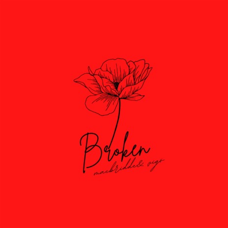 Broken ft. Vigö | Boomplay Music