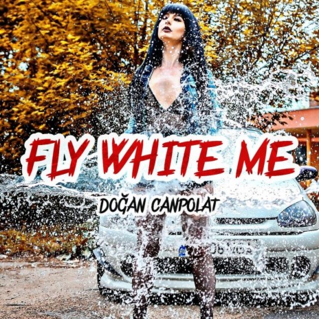 Fly Whit Me | Boomplay Music