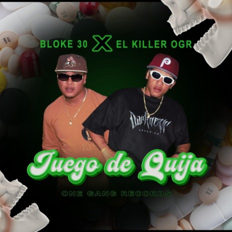 Juego de Quijá ft. Bloke 30 | Boomplay Music