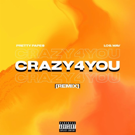 Crazy4You (Remix) ft. Los.Wav | Boomplay Music