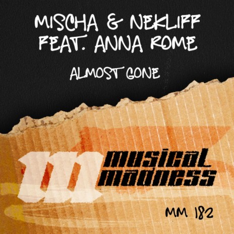 Almost Gone (Original Mix) ft. NekliFF & Anna Rome | Boomplay Music