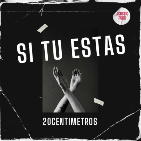 Si tu estas (Acústico) | Boomplay Music