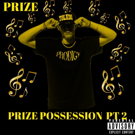 Prize Possession Pt. 2 | Boomplay Music