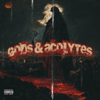 Gods & Acolytes