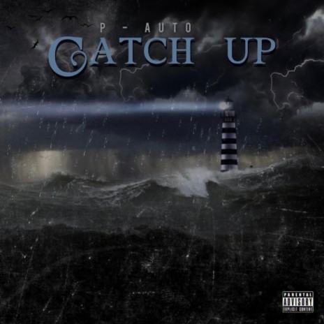 Catch Up | Boomplay Music