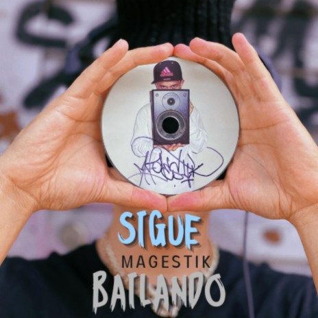 Sigue Bailando | Boomplay Music