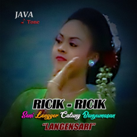 Ricik Ricik (Lengger Langensari Vol.1) | Boomplay Music