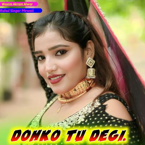 Dohko Tu Degi | Boomplay Music