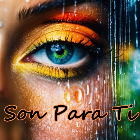 Son para Ti ft. Julio Miguel | Boomplay Music