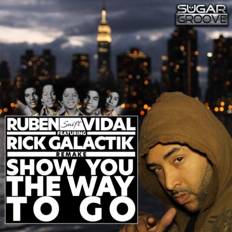 Let me show you the way to go (Club Mix Instrumental) ft. Rick Galactik