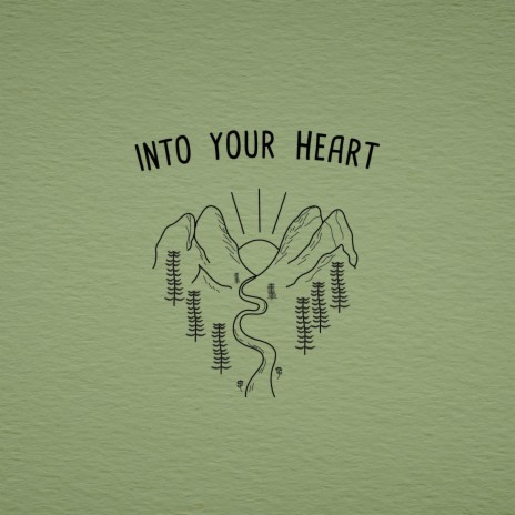 Into Your Heart | Boomplay Music