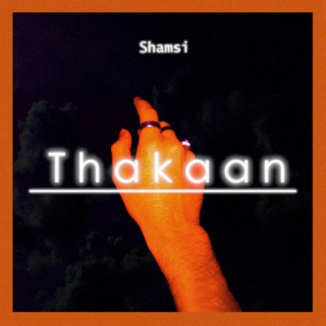 Thakaan | Boomplay Music