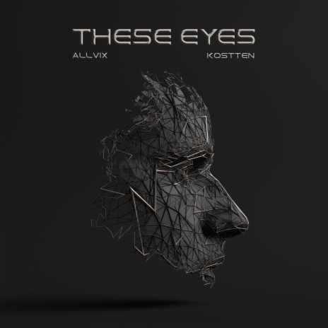 These Eyes ft. Kostten | Boomplay Music